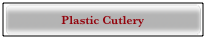 Plastic Cutlery